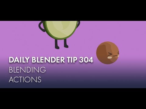 Daily Blender Tip 304 - Blending Actions (Blender 2.8)