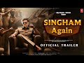 Singham Again - Trailer | Ajay Devgan | Kareena Kapoor | Arjun Kapoor | Tiger S | Deepika P | 2024