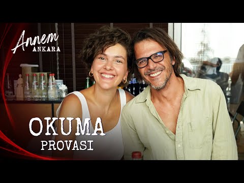 Annem Ankara – Okuma Provası