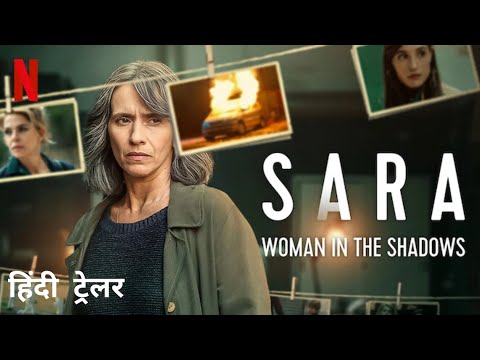 Sara - Woman in the Shadows | Official Hindi Trailer | Netflix Original Series thumbnail