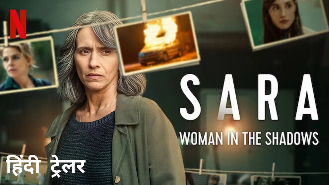 Sara - Woman in the Shadows | Official Hindi Trailer | Netflix Original Series - YouTube