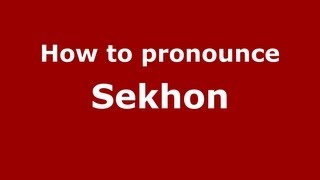 How to pronounce Sekhon
