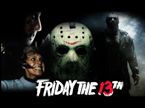 FRIDAY THE 13TH RETROSPECTIVE (1980  - 2009)