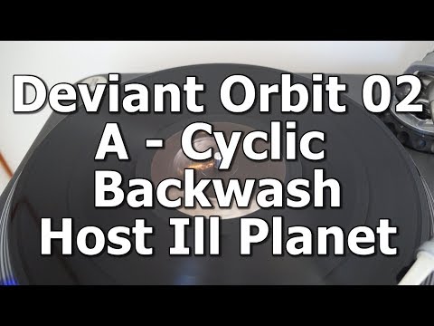 Deviant Orbit 02 - A - Cyclic Backwash - Host Ill Planet