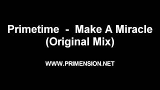 Primetime  -  Make A Miracle