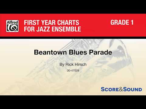 Beantown Blues Parade, by Rick Hirsch – Score & Sound