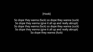 Tech N9ne feat. Wrekonize, Snow Tha Product, Twisted Insane - So Dope (They Wanna) (Lyrics)