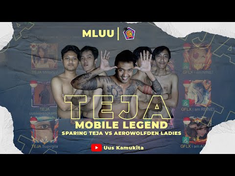 EPS 7. BERGAMING - TEJA VS AEROWOLFDEN LADIES | MOBILE LEGENDS