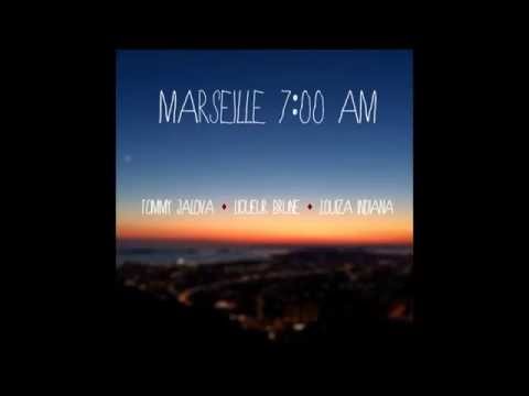 PAROLES - Marseille 7:00 am - Liqueur Brune (feat. Tommy Jalova & Louiza Indiana)
