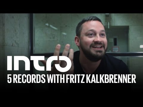 5 Platten mit Fritz Kalkbrenner (You Spin Me Round)