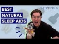Natural Sleep Aids - Which Remedy is Most Effective?