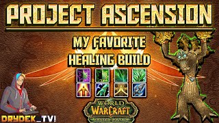 Project Ascension TBC - Build Guide for an EXTREMELY strong healer!