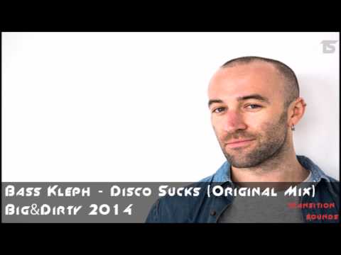Bass Kleph - Disco Sucks (Original Mix)
