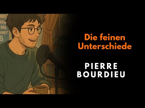 Pierre Bourdieu - Distinction