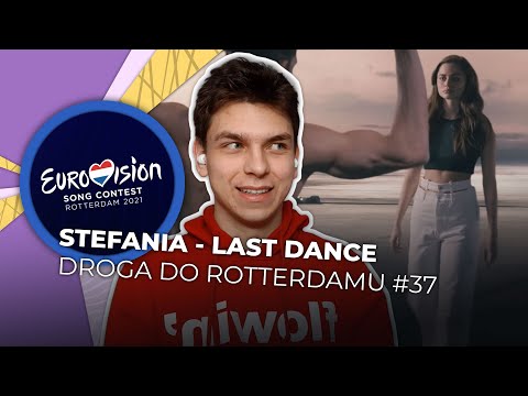 Misja Eurowizja: Droga do Rotterdamu | STEFANIA - Last Dance | REAKCJA #37 [ENG SUBS]