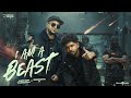 I Am A Beast Music Video Kadaisi Ulaga Por Hiphop Tamizha Brodha V Ken Royson