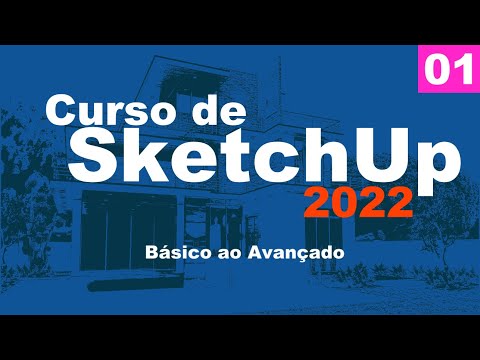 SketchUp 2022 Course: From Basic to Advanced - Lesson 01/50 - Self-Creative
