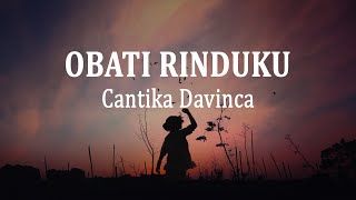 Download lagu Cantika Davinca - Obati Rinduku || VIRAL (Lirik Lagu) mp3
