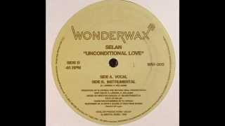 Selan -- Unconditional Love