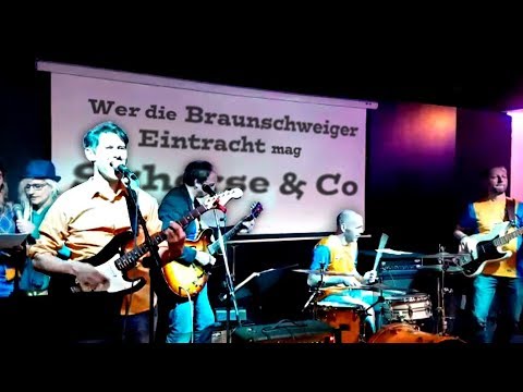 Schorse & Co - Wer die Braunschweiger Eintracht mag - live