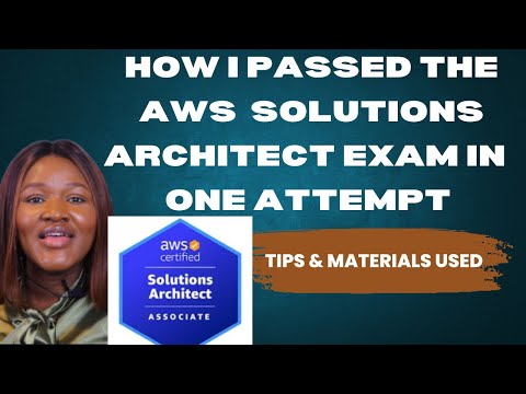 How I passed the AWS Solutions Architect Associate Exam in one attempt