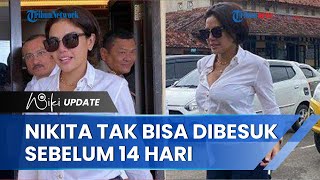 Dua Minggu Tak Ada Jam Besuk untuk Nikita Mirzani, Manajer Kirim Keperluann Nikita Selama Ditahan