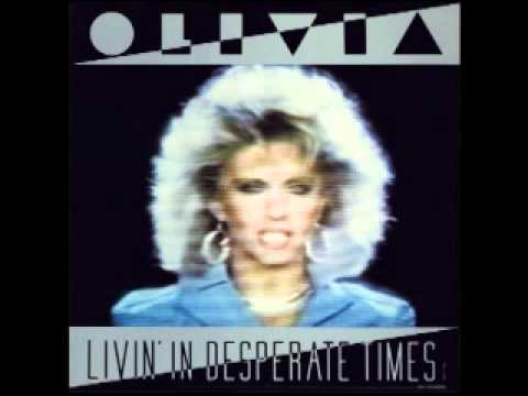 Olivia Newton-John - Livin' In Desperate Times (Extended Version)