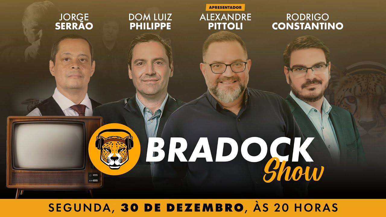 Bradock Show 30/12/24 - Alexandre Pittoli, Rodrigo Constantino, Jorge Serrão e Dom Luiz Philippe