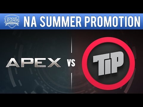 LoL Esports 2016 | NA LCS Summer Promotion 2016 - TIP vs APX Highlights Full game