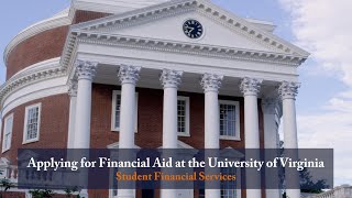 Applying for Financial Aid at the University of Virginia