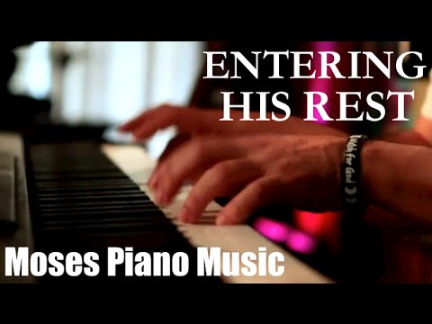 Entering HIS Rest - Piano Worship Soaking Prophetic Prayer Music - Musica para orar Cristiana