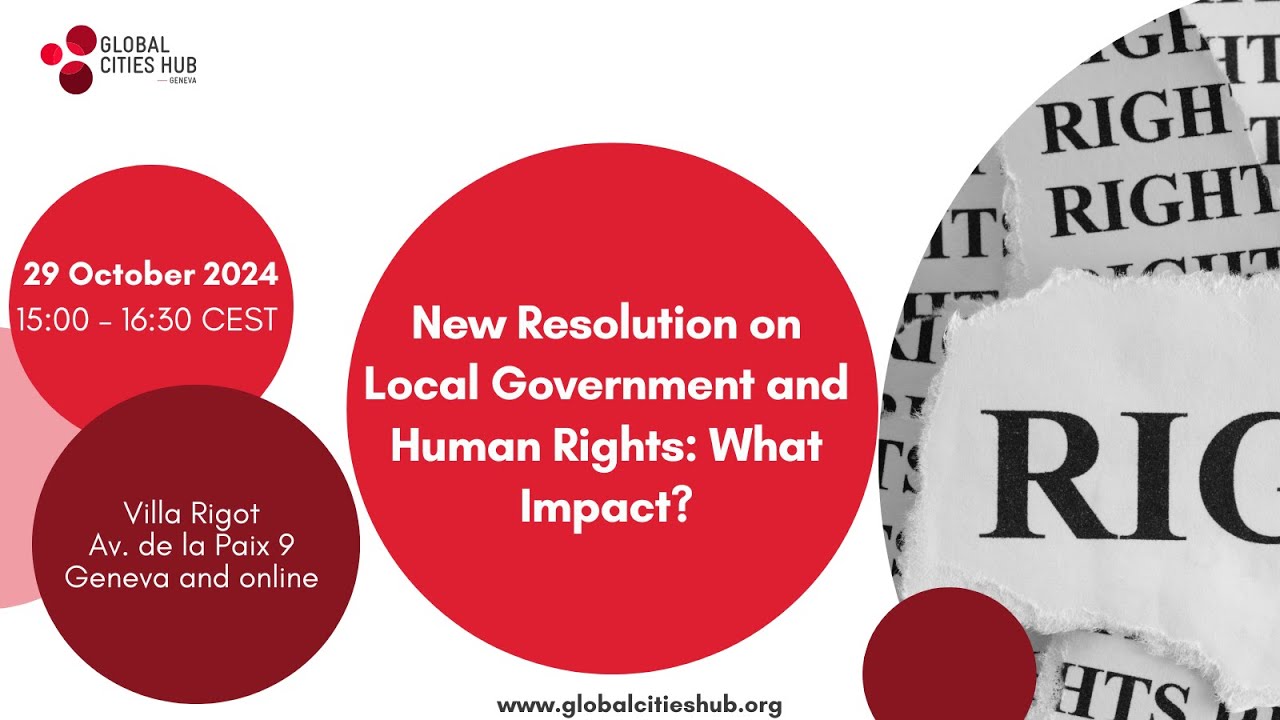 New Resolution on Local Government and Human Rights What Impact