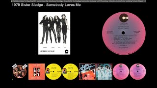 1979 SLOW: Sister Sledge - Somebody Loves Me [COTILLION 5209]
