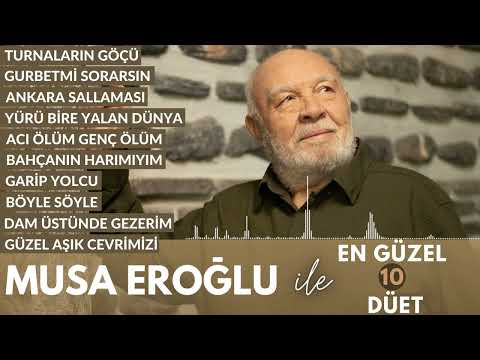 MUSA EROĞLU - En İyi Düetler