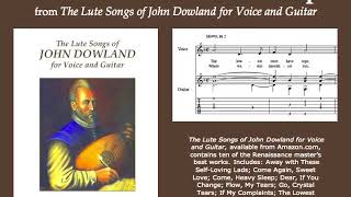 "The Lowest Trees Have Tops," by John Dowland, for voice and guitar