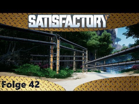 Satisfactory - EA - Kohleabbau aufrüsten - Let's Play #42 Deutsch German