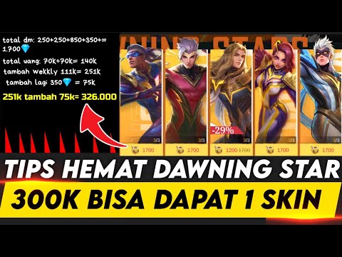 TRIK GACHA HEMAT EVENT DAWNING STAR 300K UDAH BISA DAPAT 1 SKIN DAWNING STAR HERO TIPS HEMAT GACHA