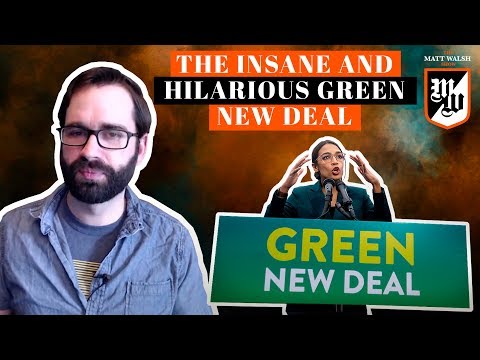 The Totally Insane And Utterly Hilarious Green New Deal | Ep. 194