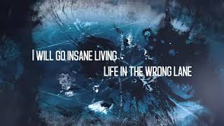 Blacklite District - Cold as Ice (Original) Lyrics