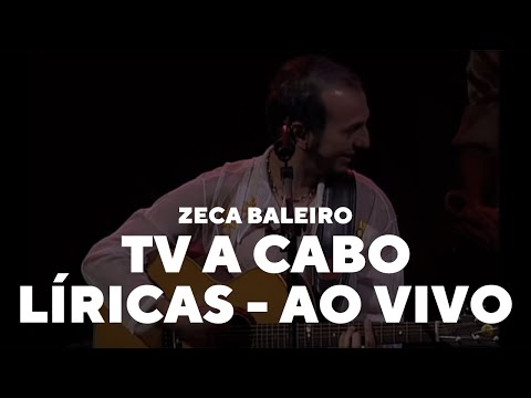TV a Cabo - Zeca Baleiro