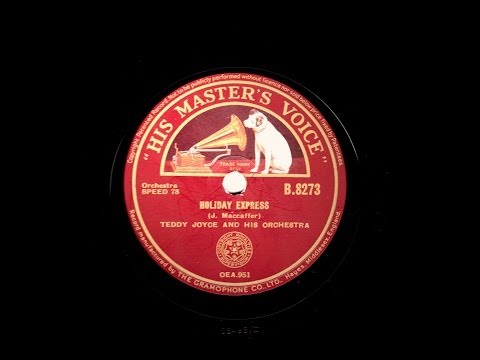 Holiday Express - Teddy Joyce and his Orchestra -1934