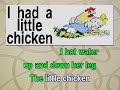 I Had A Little Chicken