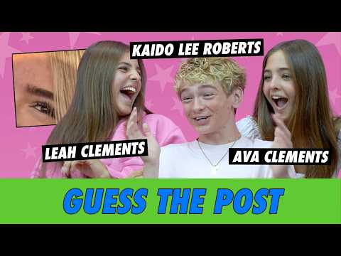 Kaido Lee Roberts vs. Leah Clements vs. Ava Clements - Guess The Post