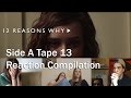 13 Reasons Why Tape 7 Side A 1x13 SEASON FINALE REACTION COMPILATION