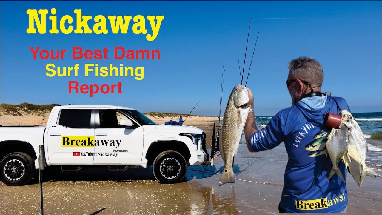 Your Best Damn Surf Fishing Report 04–25-26