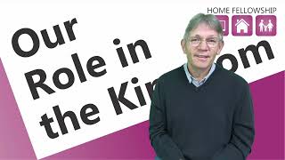 3. The King and His Kingdom - The Role of the Husband