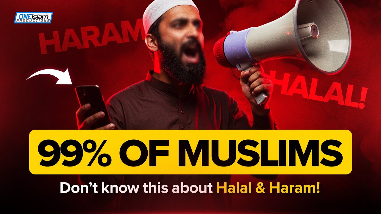 99% of Muslims Don’t Know This Rule About Halal & Haram!