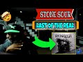 Stone Sour - Last of the Real - Producer Reaction