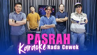 Download lagu Karaoke Tanpa Vokal | PASRAH - MUCHSIN ALATAS | Nada Cewek/Wanita | Lirik & Musik Jernih mp3 Download lagu Karaoke Tanpa Vokal | PASRAH - MUCHSIN ALATAS | Nada Cewek/Wanita | Lirik & Musik Jernih mp3