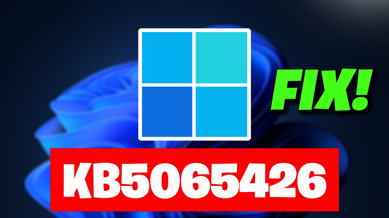 KB5065426 Update Not Installing Error Code 0x80073712/0x800f0991/0x800f0831 Windows 11 FIX